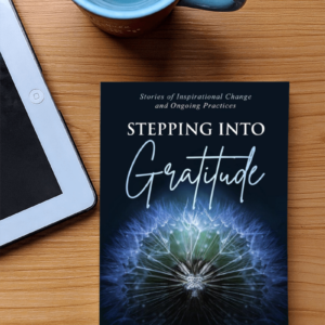 Stepping Into Gratitude